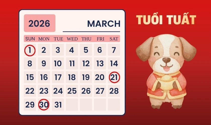 Xem ngày tốt tháng 3 năm 2026 tuổi Tuất
