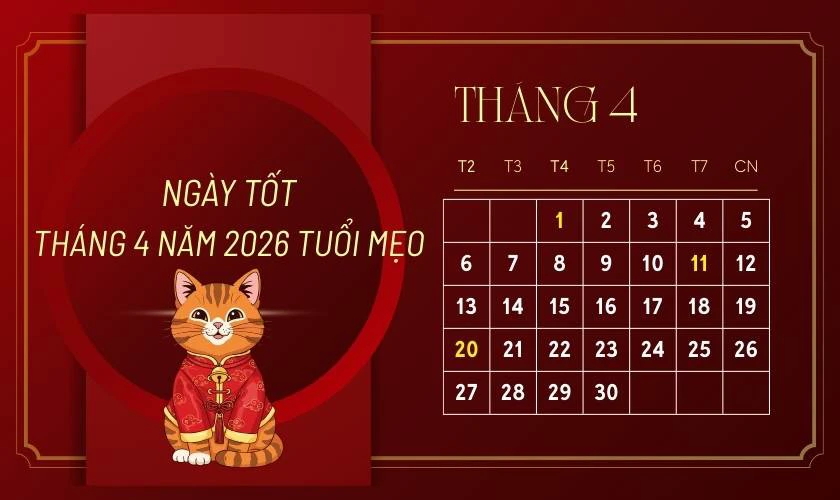 Xem ngày tốt tháng 4 năm 2026 tuổi Mẹo