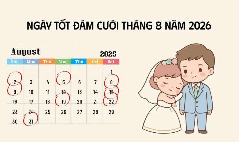 Ngày tốt tháng 8/2026 để cưới hỏi