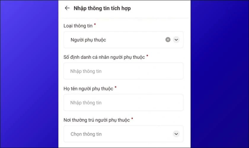 Nhập thông tin cá nhân của người phụ thuộc