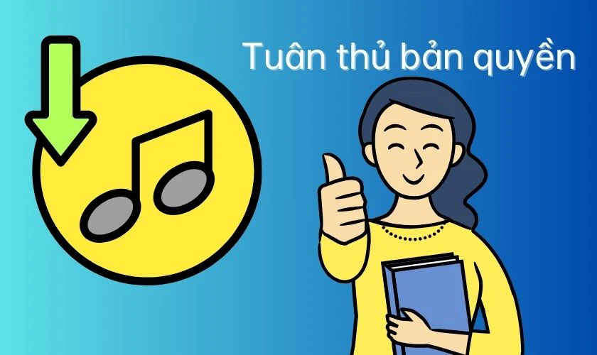 Lưu ý khi tải và sử dụng nhạc 2/9