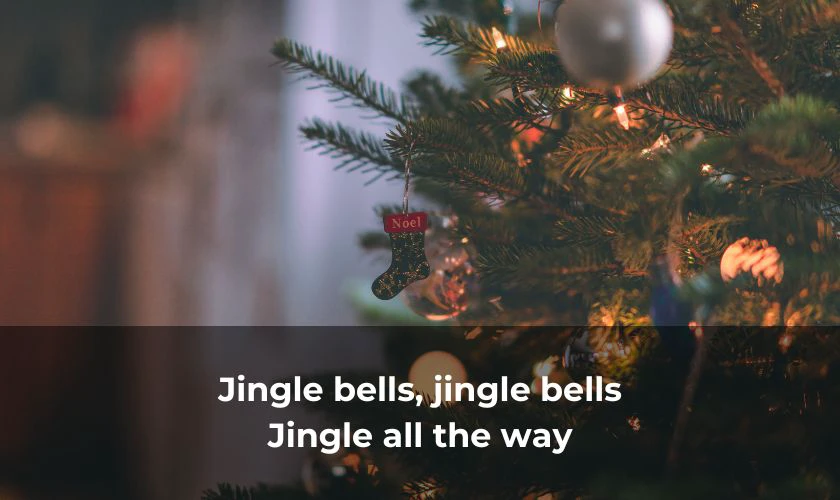 Jingle Bells là một bài nhạc Giáng sinh tiếng Anh nổi tiếng thế giới