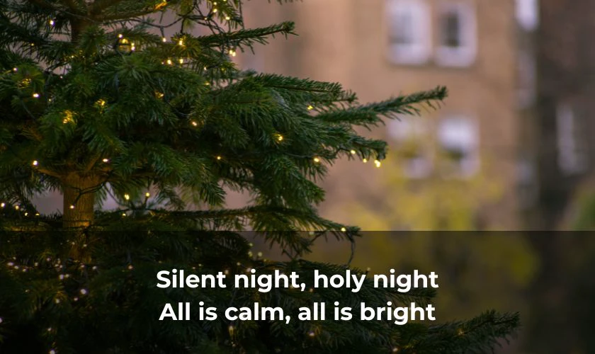 Silent Night là một bài thánh ca Giáng sinh được sáng tác năm 1818