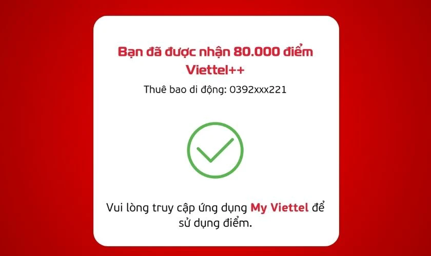 Hệ thống thông báo đã nhận 80000 điểm Viettel thành công