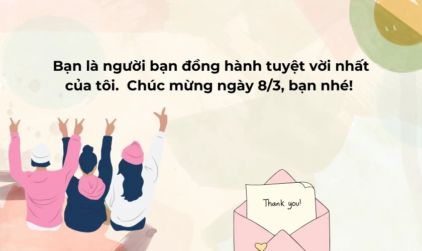 Mẫu lời chúc 8/3 dành cho bạn bè