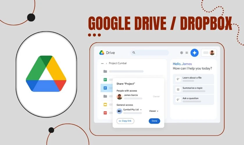 Google Drive hoặc Dropbox