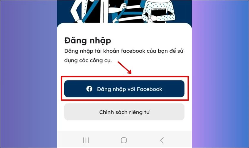 Chọn Đăng nhập với Facebook