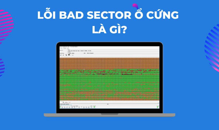 Lỗi Bad Sector ổ cứng là gì?