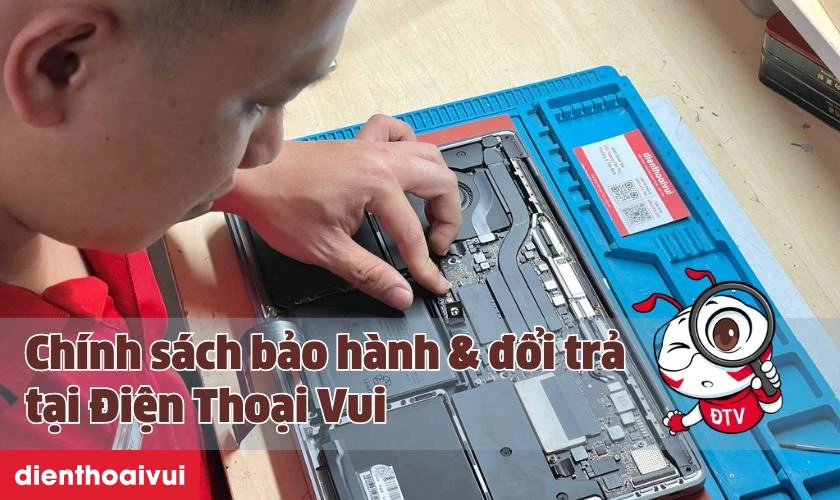 Chính sách bảo hành và đổi trả