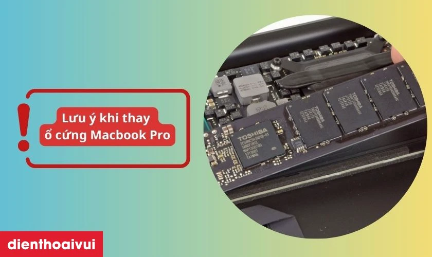 Lưu ý khi thay ổ cứng Macbook Pro 2014 256GB A1398