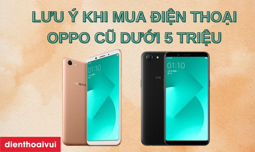 Những lưu ý khi mua điện thoại cũ