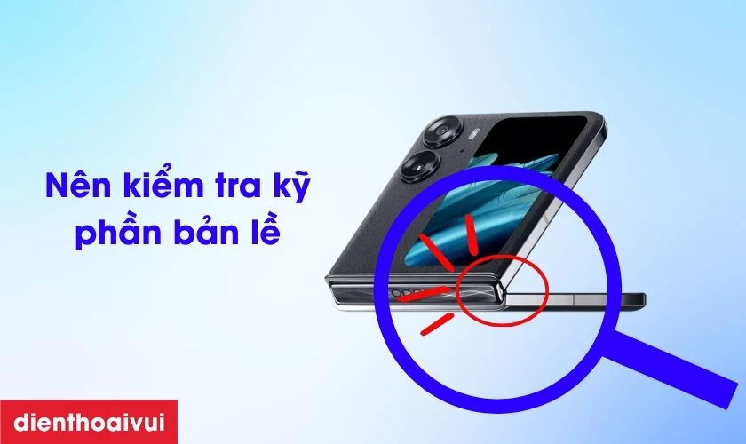 Những lưu ý khi mua OPPO Find N2 Flip 8GB 256GB - Cũ Đẹp