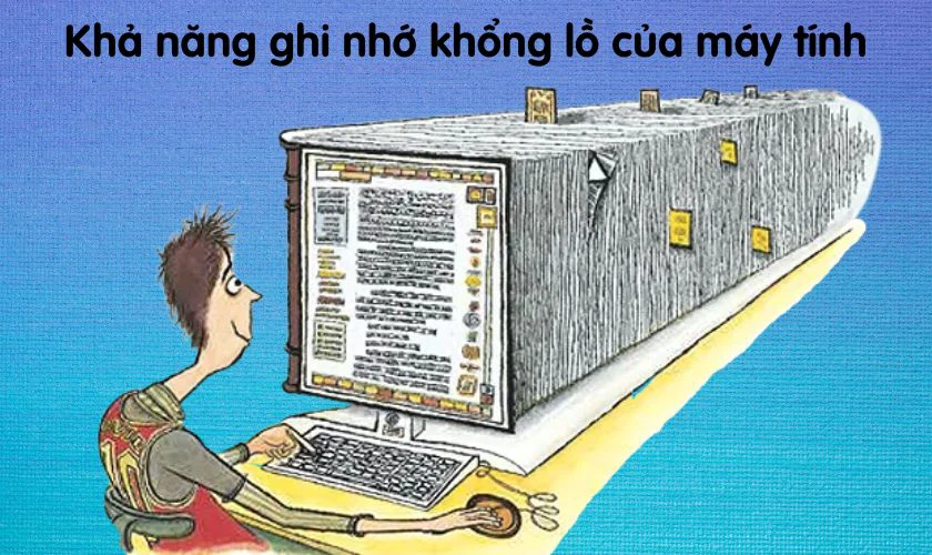 PC có khả năng lưu trữ lớn