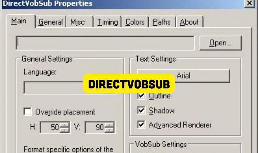 DirectVobSub phần mềm hỗ trợ hiển thị phụ đề