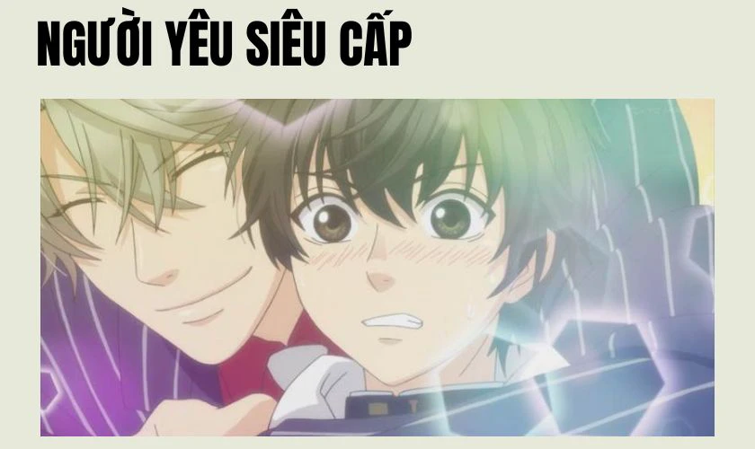 Người yêu siêu cấp (Super lovers) là phim anime đam mỹ hay nhất