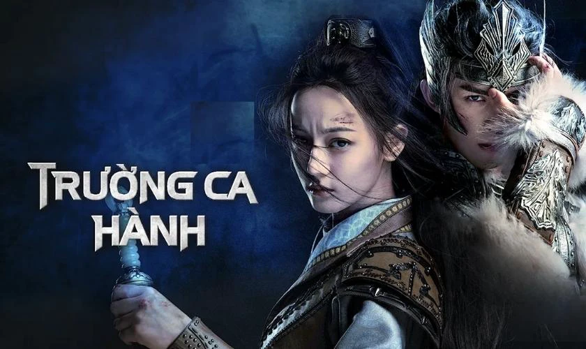 Trường Ca Hành (2021) là phim cổ trang Triệu Lộ Tư hay nhất