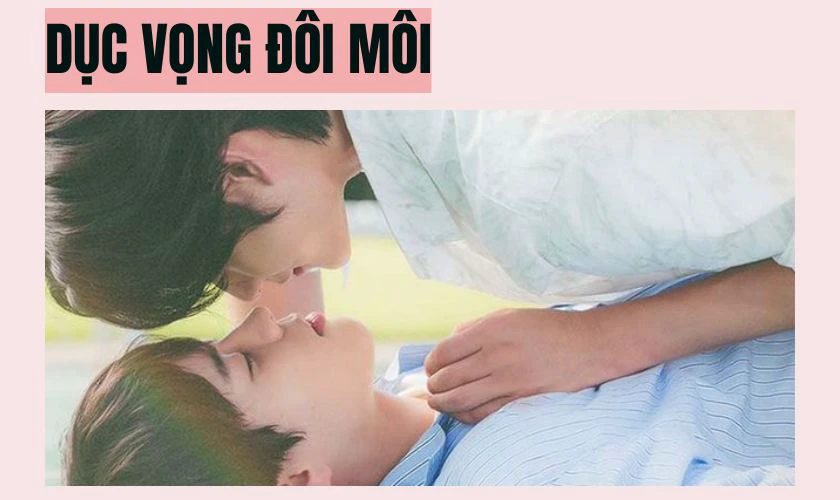 Dục Vọng Đôi Môi