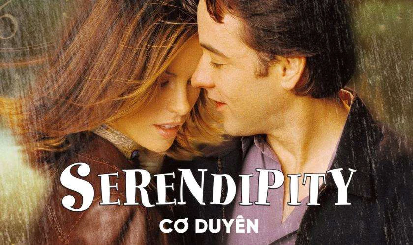 Serendipity là câu chuyện tình lãng mạn