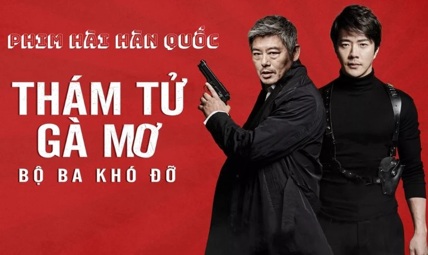 Phim hài Hàn Quốc - Thám Tử Gà Mơ