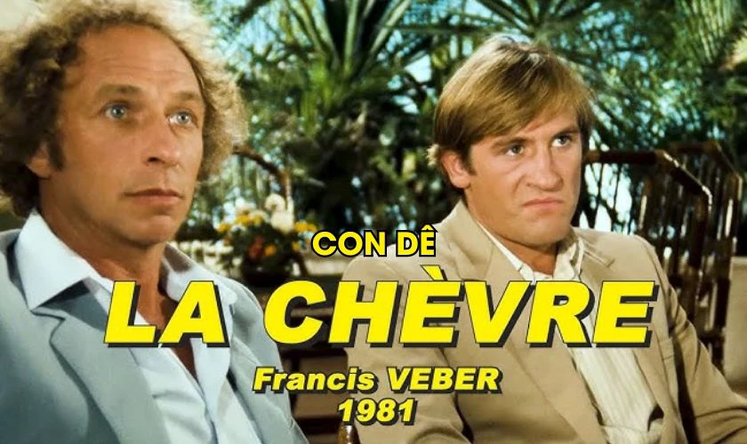 La Chèvre (1981) - Con Dê