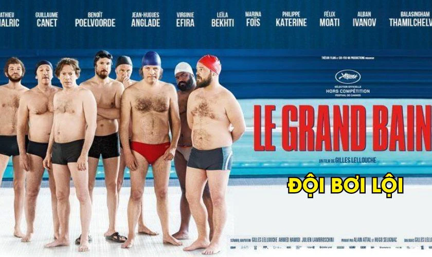 Le Grand Bain (2018) - Đội Bơi Lội