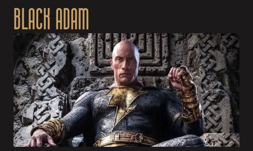 Black Adam là phim hành động hay nhất