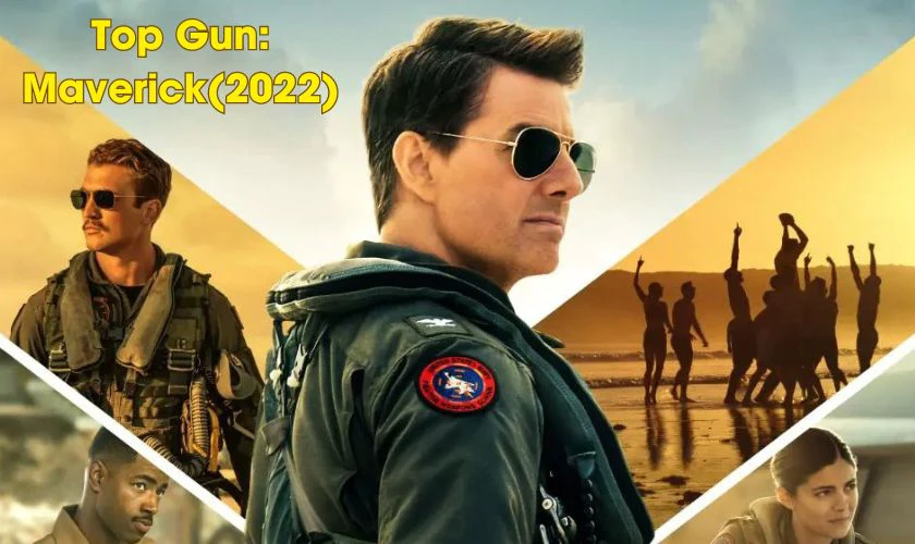 Top Gun: Maverick (2022)