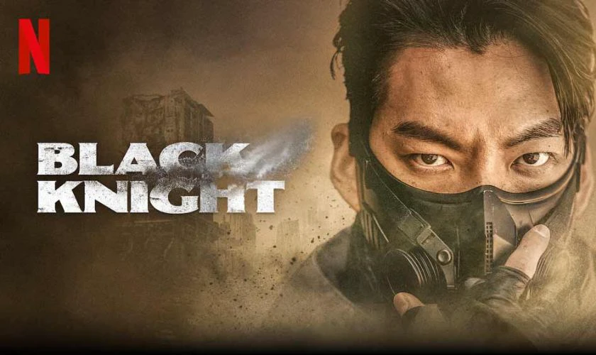 Black Knight - Phim hành động kết hợp khoa học viễn tưởng hay chiếu trên Netflix