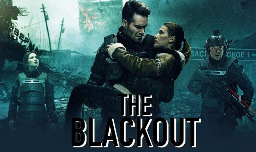 The Blackout - Top phim hành động Nga đặc sắc nhất