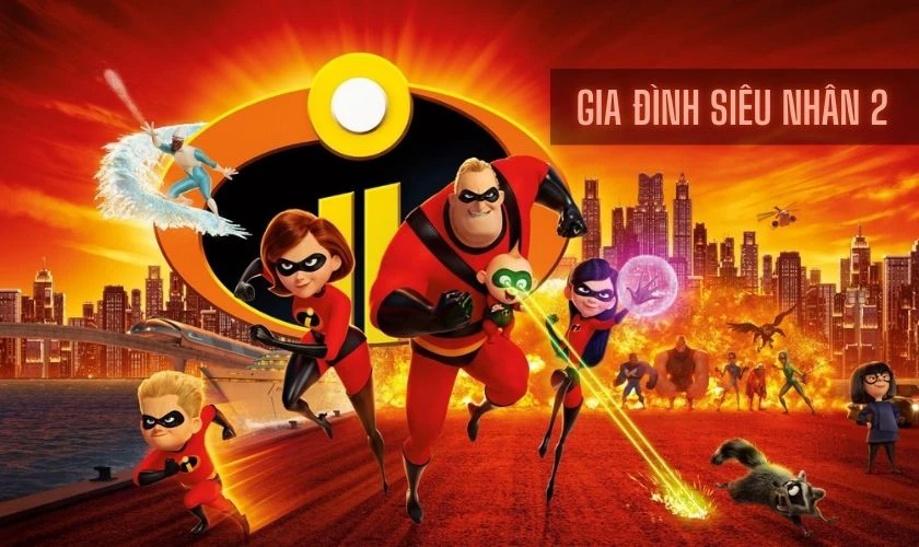 Gia Đình Siêu Nhân 2 (Incredibles 2)