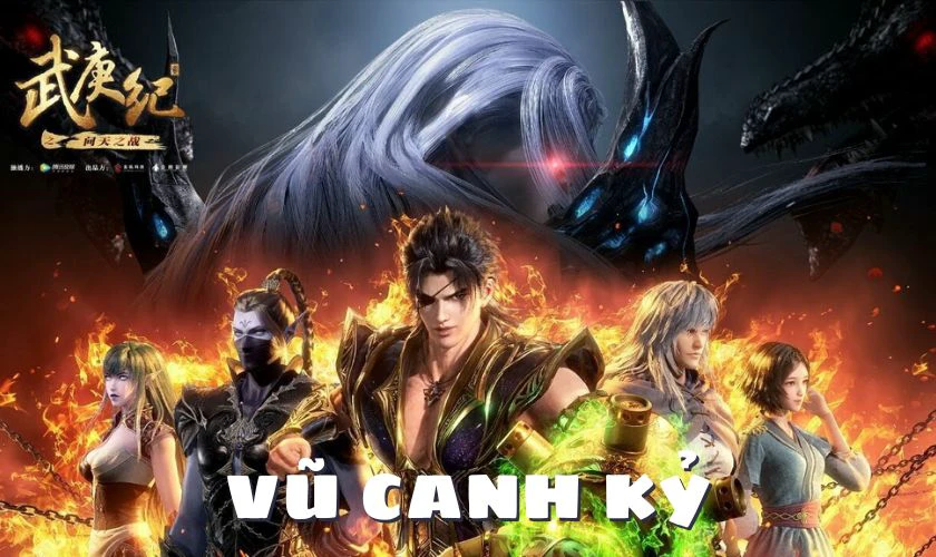 Vũ Canh Kỷ - The Legend And The Hero