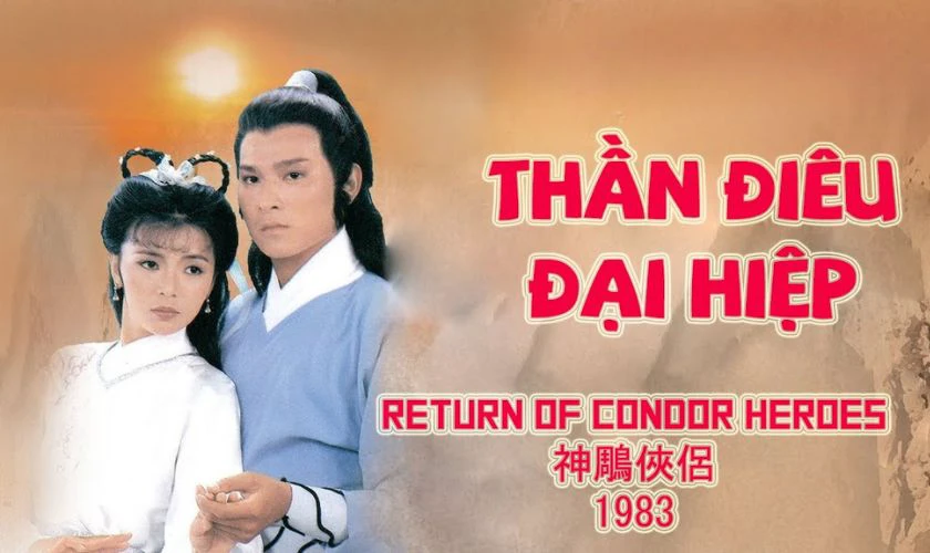 Thần Điêu Đại Hiệp - 1983 - Phim kiếm hiệp Kim Dung hay kinh kiển nhất