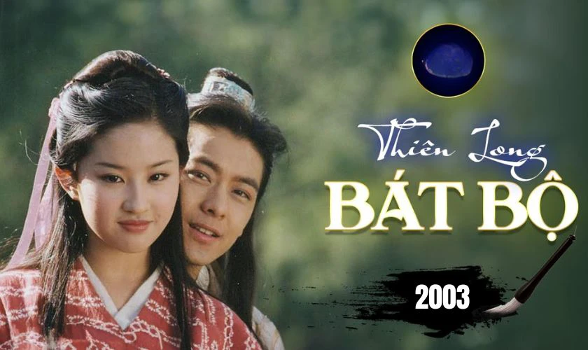 Thiên Long Bát Bộ - 2003