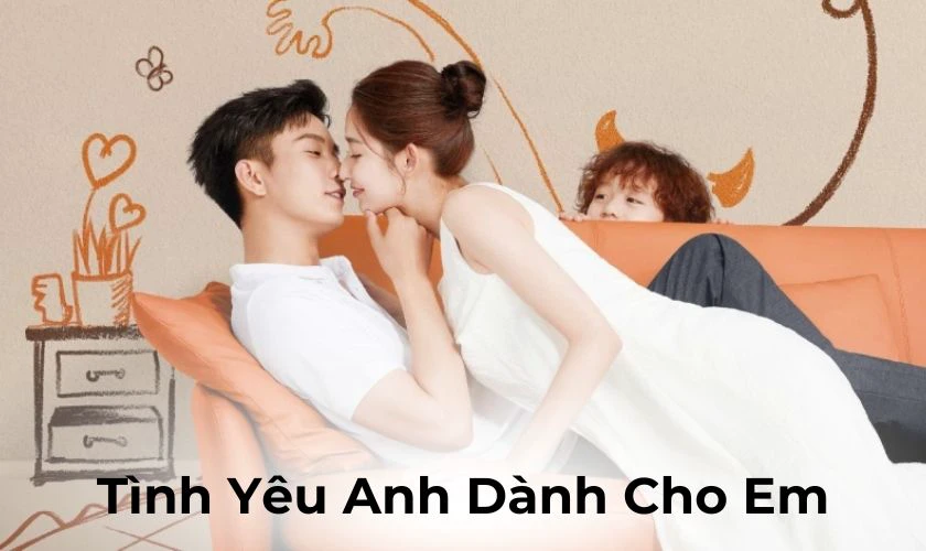 Tình Yêu Anh Dành Cho Em