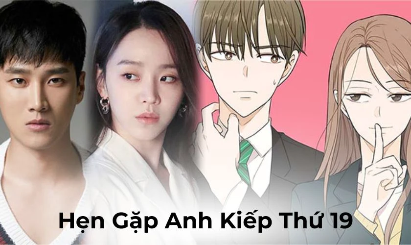 Hẹn Gặp Anh Kiếp Thứ 19