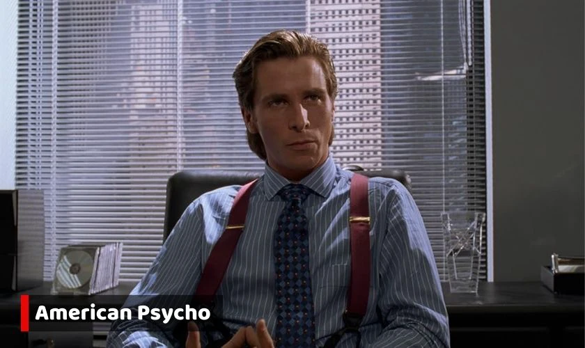 American Psycho - Phim tâm lý tội phạm có yếu tố kinh dị hấp dẫn