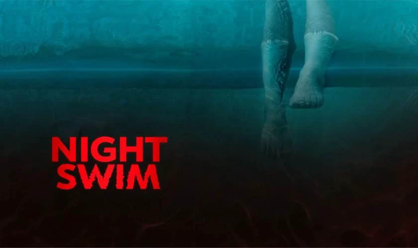 Phim Tết 2024 Night Swim - Bơi đếm