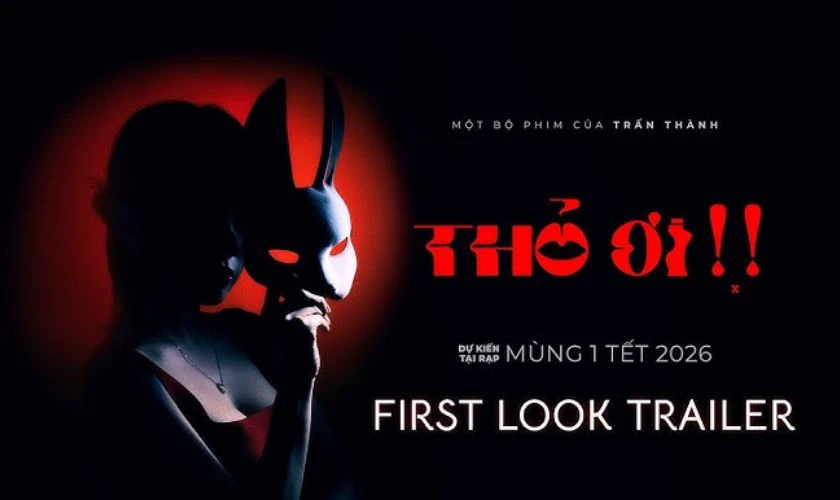 Thỏ Ơi! là bộ phim điện ảnh Tết 2026