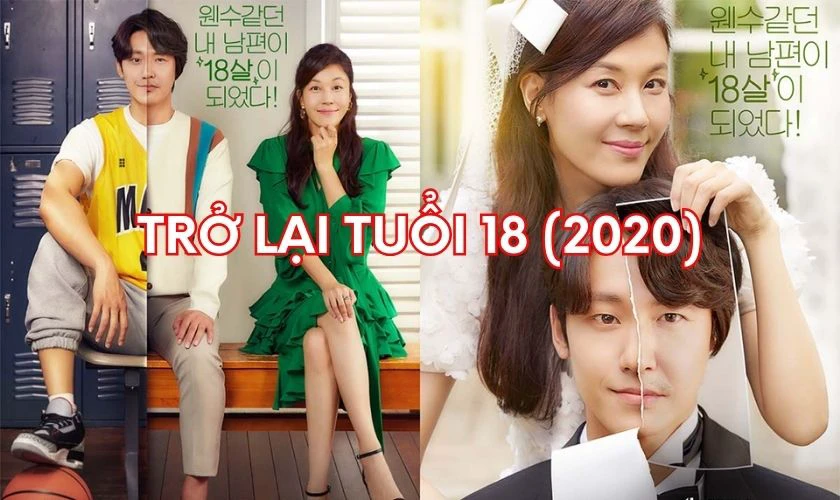 Eighteen Again - Trở Lại Tuổi 18 (2020)