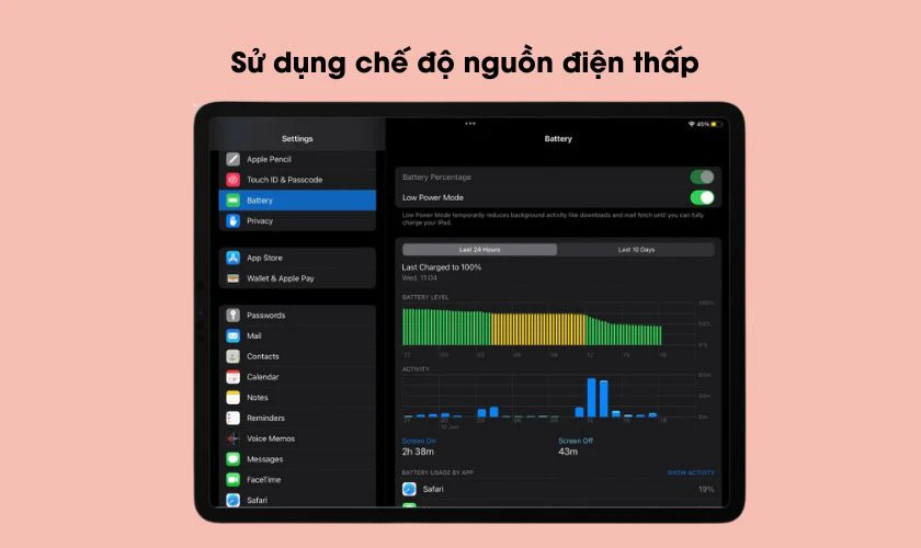 Sử dụng chế độ nguồn điện thấp - Cách tối ưu pin hiệu quả