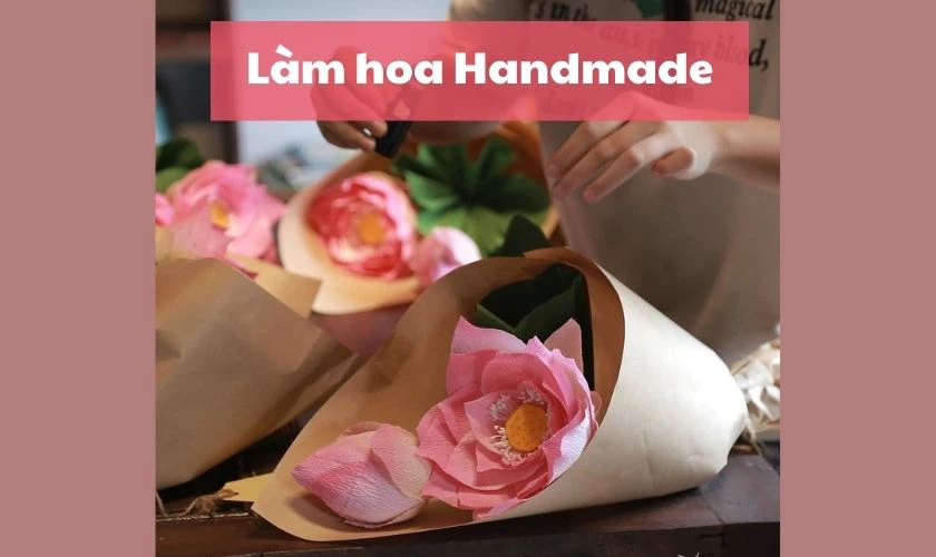 Làm hoa handmade bằng giấy đơn giản