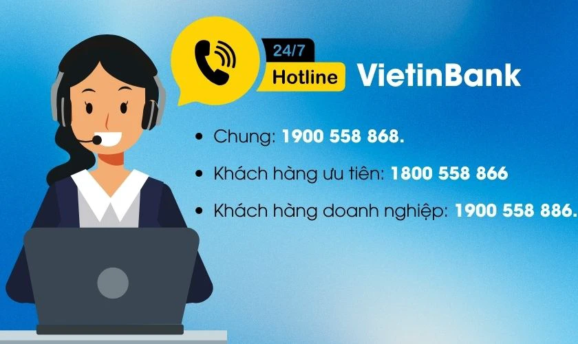 Cách lấy lại mật khẩu VietinBank bằng cách liên hệ Tổng đài