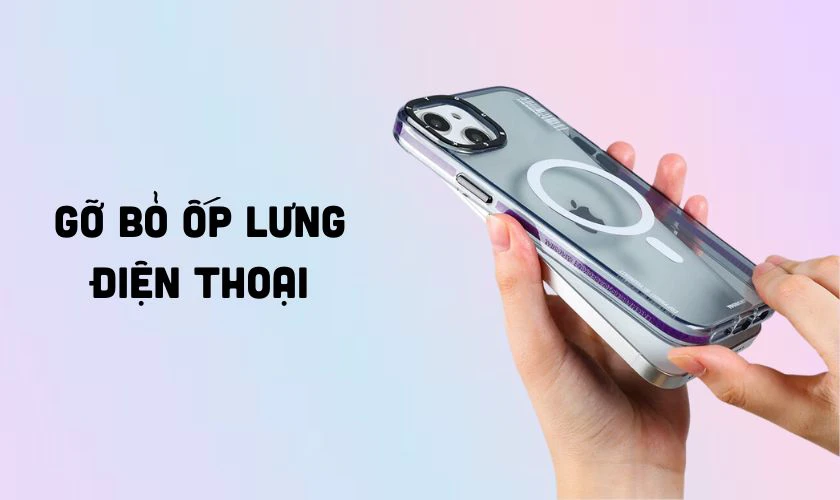 Gỡ ốp lưng khi xác thực sinh trắc học