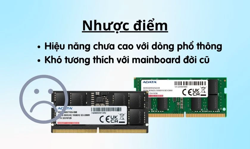 Nhược điểm của RAM Adata