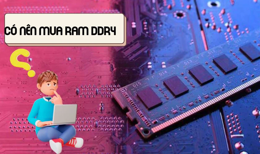 RAM DDR4 vẫn là chuẩn RAM bán chạy nhất ở thời điểm hiện tại