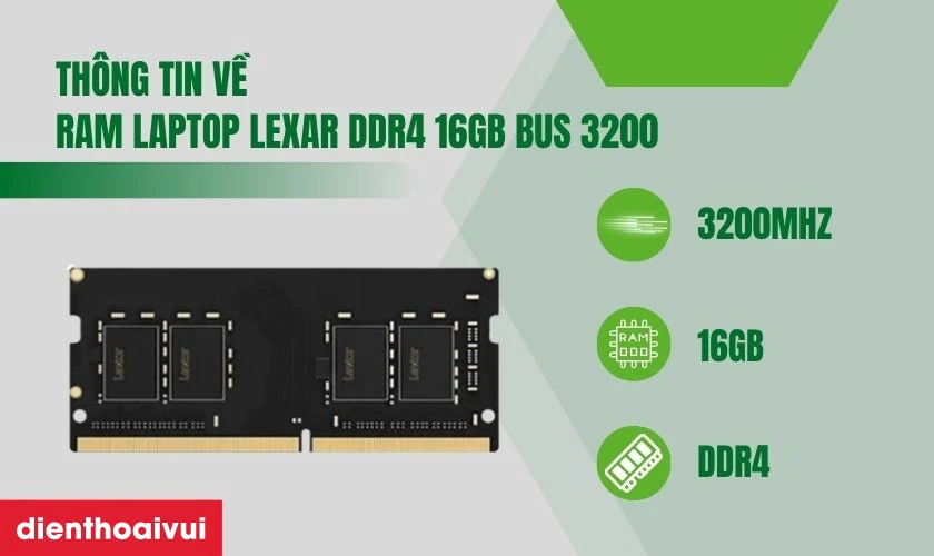 Thông tin chi tiết về RAM laptop Lexar DDR4 16GB Bus 3200