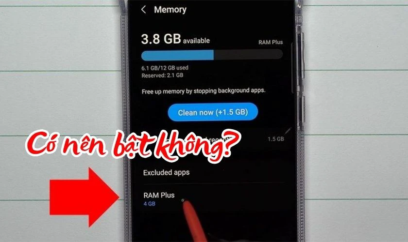 Có nên bật RAM Plus không?