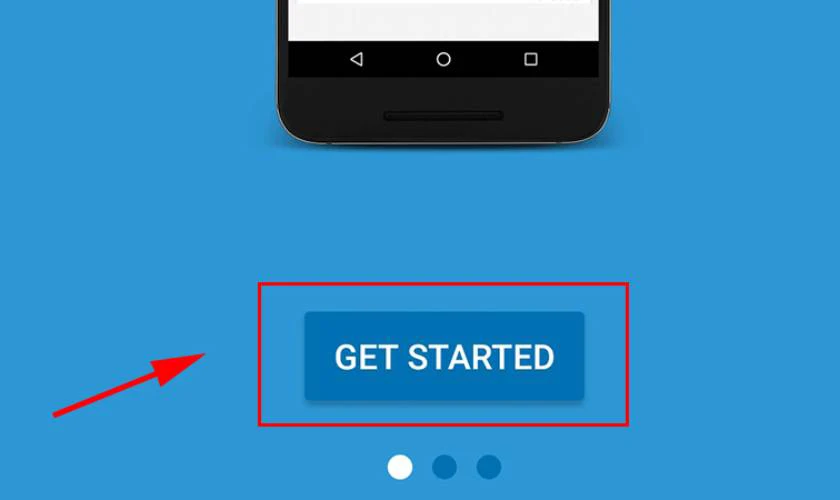 Mở ứng dụng, chọn AGREE và sau đó nhấn vào GET STARTED