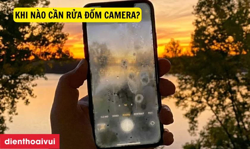 Khi nào cần rửa đốm camera?