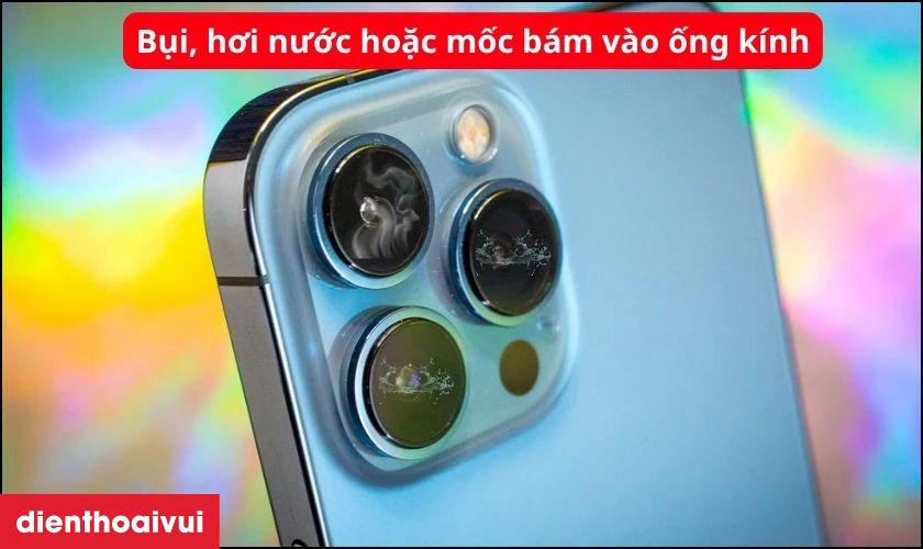 Nguyên nhân gây đốm mờ camera sau iPhone 13 Pro